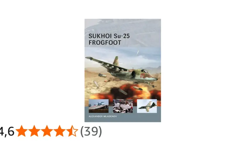 SUKHOI Su-25 Frogfoot im Einsatz, Raketen fliegen, Explosionen. Buchcover von Alexander Mladenov.